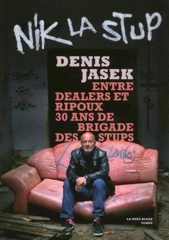 Couverture du livre « Nik la stup » de Denis Jasek aux éditions Tchou