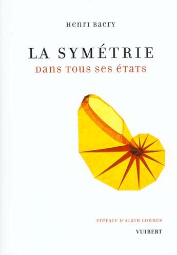 Couverture du livre « La symétrie » de Patrick Bacry aux éditions Vuibert