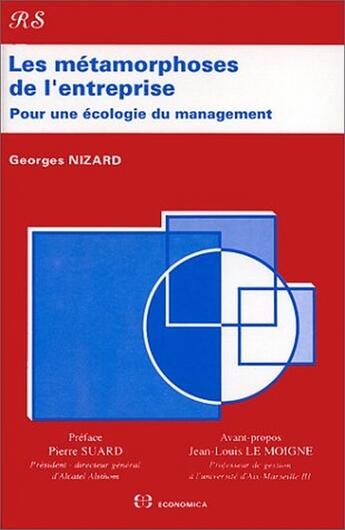 Couverture du livre « METAMORPHOSES DE L'ENTREPRISE (LES) » de Georges Nizard aux éditions Economica