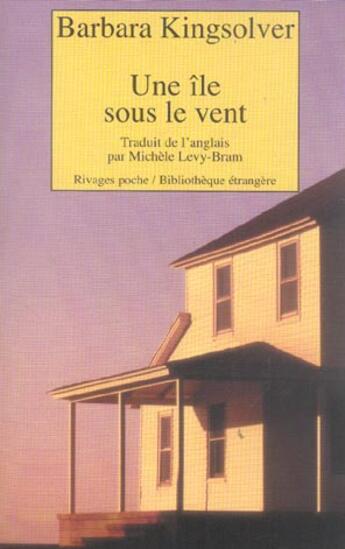 Couverture du livre « Une île sous le vent » de Barbara Kingsolver aux éditions Rivages