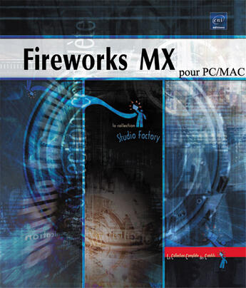 Couverture du livre « Fireworks mx pour pc-mac » de Jean Ganzhorn aux éditions Eni