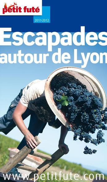 Couverture du livre « Autour de Lyon (édition 2011) » de  aux éditions Le Petit Fute