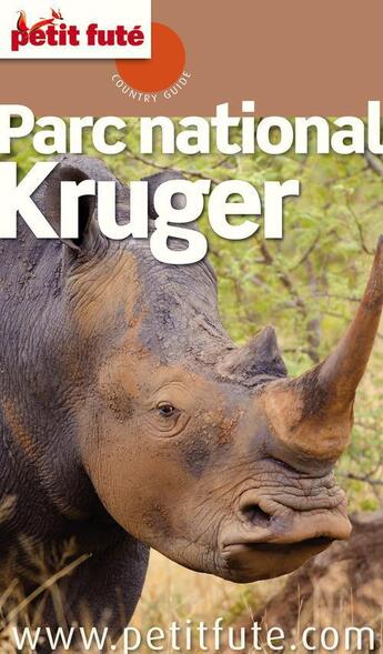 Couverture du livre « GUIDE PETIT FUTE ; COUNTRY GUIDE ; Parc national Kruger (édition 2012-2013) » de  aux éditions Le Petit Fute