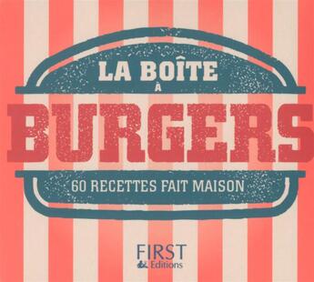 Couverture du livre « Boite à burgers ; 60 recettes fait maison (2e édition) » de Stephanie De Turckheim aux éditions First