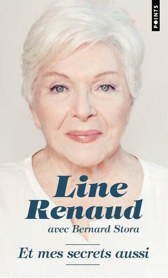 Couverture du livre « Et mes secrets aussi » de Line Renaud aux éditions Points