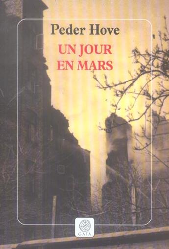 Couverture du livre « Un jour en mars » de Peder Hove aux éditions Gaia