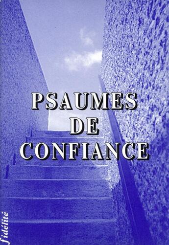 Couverture du livre « Psaumes de confiance » de Duquenne P aux éditions Fidelite