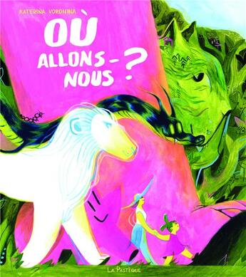 Couverture du livre « Où allons-nous ? » de Katerina Voronina aux éditions La Pasteque