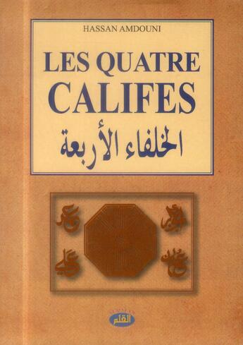 Couverture du livre « Les quatre califes » de Hassan Amdouni aux éditions Al Qalam