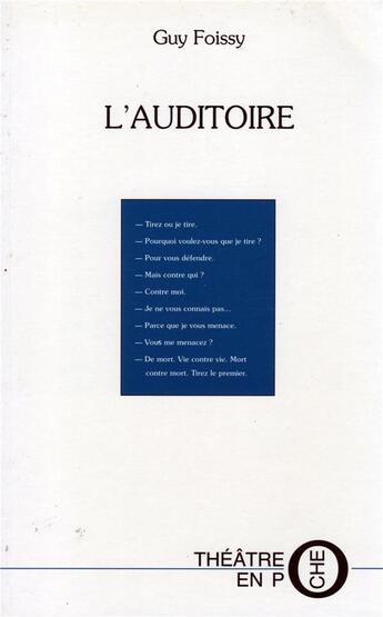 Couverture du livre « L'auditoire » de Guy Foissy aux éditions Laquet