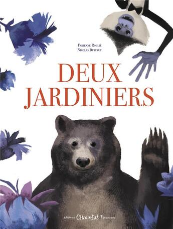 Couverture du livre « Deux jardiniers » de Nicolas Duffaut et Fabienne Roulie aux éditions Chocolat