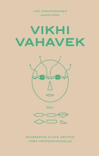 Couverture du livre « Vikhi Vahavek ; biographie d'une artiste tres professionnelle » de Gregory Jerome et Mathilde Sauzet aux éditions Les Commissaires Anonymes