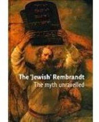 Couverture du livre « The jewish rembrandt » de Mirjam Alexander aux éditions Waanders