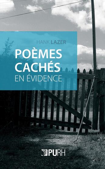 Couverture du livre « Poèmes cachés en évidence » de Hank Lazer aux éditions Pu De Rouen