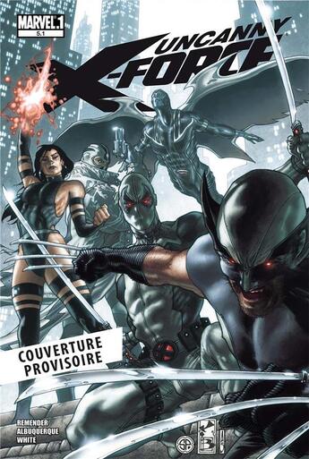 Couverture du livre « Uncanny X-Force » de Rick Remender et Jerome Opena et Phil Noto et Esad Ribic aux éditions Panini