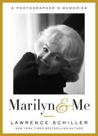 Couverture du livre « Marilyn & me » de Lawrence Schiller aux éditions Random House Us