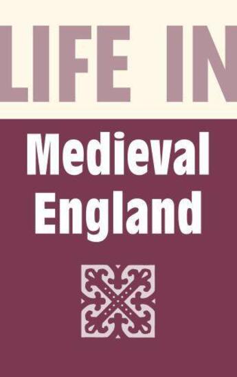 Couverture du livre « Life in Medieval England » de Grimwood Shelley aux éditions History Press Digital