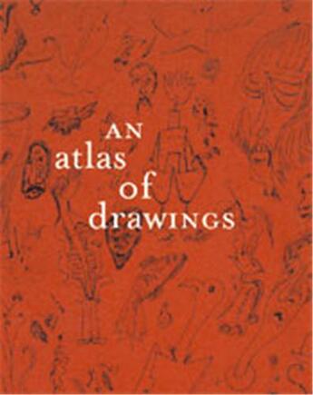 Couverture du livre « An atlas of drawings » de Perez-Oramas aux éditions Moma