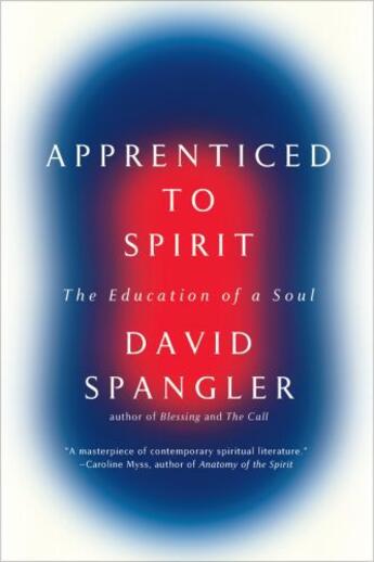 Couverture du livre « Apprenticed To Spirit » de Spangler David aux éditions Penguin Group Us