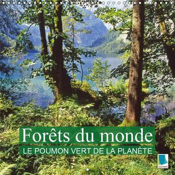 Couverture du livre « La foret des oasis de paix et » de Calvendo K.A. aux éditions Calvendo