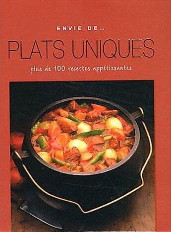 Couverture du livre « ENVIE DE... ; plats uniques » de  aux éditions Parragon