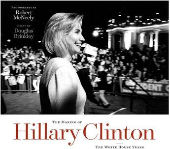 Couverture du livre « Making of hillary clinton » de Mcneely aux éditions Pu Du Texas