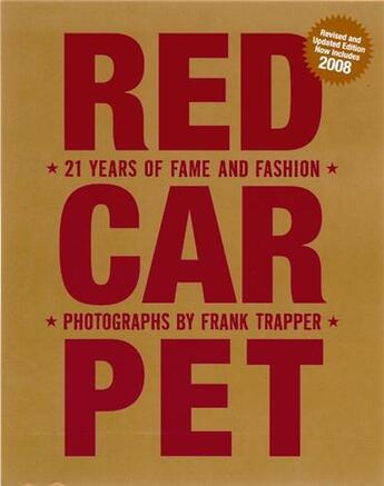 Couverture du livre « Red carpet 20 years fame fashion » de Trapper aux éditions Scriptum