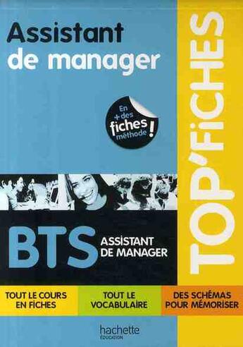 Couverture du livre « TOP'FICHES ; assistant de manager ; BTS » de  aux éditions Hachette Education