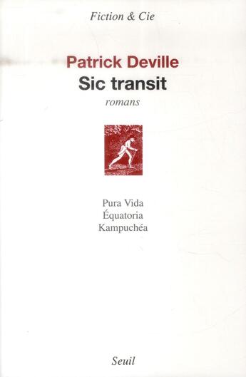 Couverture du livre « Sic transit » de Patrick Deville aux éditions Seuil