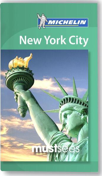 Couverture du livre « New York City Must Sees Guide Michelin 2012-2013 » de Collectif Michelin aux éditions Michelin