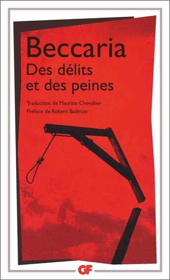 Couverture du livre « Des délits et des peines » de Cesare Beccaria aux éditions Flammarion