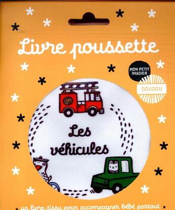 Couverture du livre « Livre poussette - les vehicules » de Sajnani Surya aux éditions Casterman