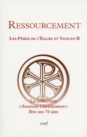 Couverture du livre « Ressourcement ; les pères de l'Eglise et Vatican II » de  aux éditions Cerf