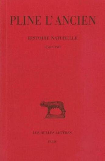 Couverture du livre « Histoire naturelle L17 » de Pline L'Ancien aux éditions Belles Lettres