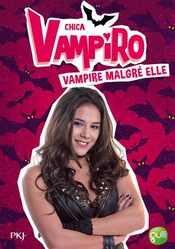 Couverture du livre « Chica Vampiro Tome 1 : vampire malgré elle » de Kidi Bebey aux éditions Pocket Jeunesse