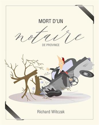 Couverture du livre « Mort d'un notaire de province » de Richard Witczak aux éditions Books On Demand