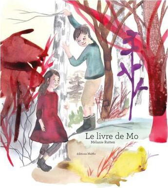 Couverture du livre « Le livre de mo » de Melanie Rutten aux éditions Memo