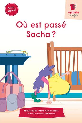 Couverture du livre « Où est passé Sacha ? » de Michelle Khalil et Marie-Claude Pigeon aux éditions Cit'inspir