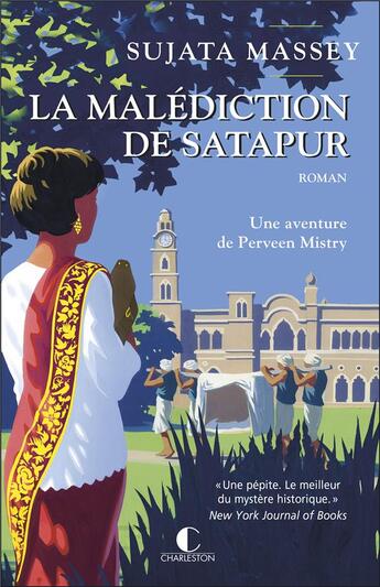 Couverture du livre « La malédiction de Satapur » de Sujata Massey aux éditions Charleston