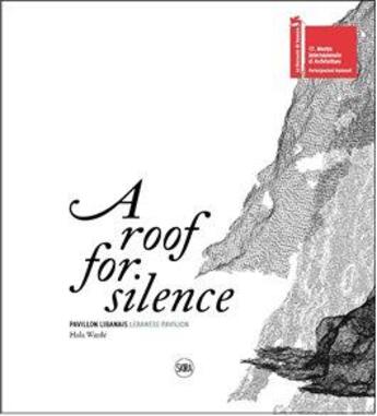 Couverture du livre « A roof of silence » de Hala Warde aux éditions Skira Paris