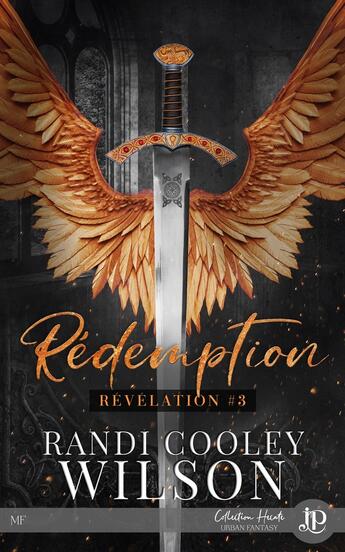 Couverture du livre « Révélation Tome 3 : rédemption » de Randi Cooley Wilson aux éditions Juno Publishing