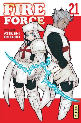 Couverture du livre « Fire force Tome 21 » de Atsushi Ohkubo aux éditions Kana