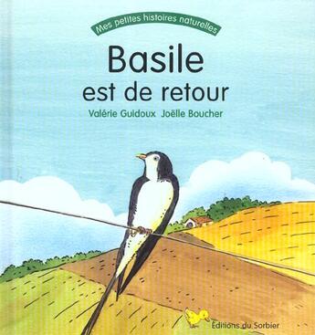 Couverture du livre « Basile Est De Retour » de Guidoux/Boucher aux éditions Le Sorbier