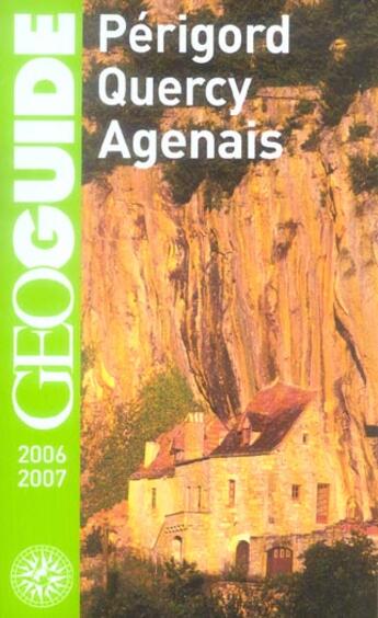 Couverture du livre « Périgord, quercy, agenais (édition 2006-2007) » de Bolle/Denhez/Peyret- aux éditions Gallimard-loisirs