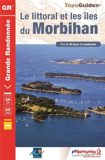 Couverture du livre « Le littoral et les îles du Morbihan » de  aux éditions Ffrp