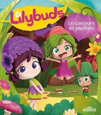 Couverture du livre « Lilybuds ; le concours de papillons » de Sagoo aux éditions Les Livres Du Dragon D'or