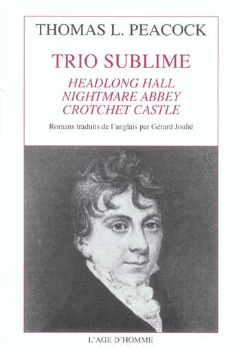 Couverture du livre « Trio sublime » de Thomas Love Peacock aux éditions L'age D'homme