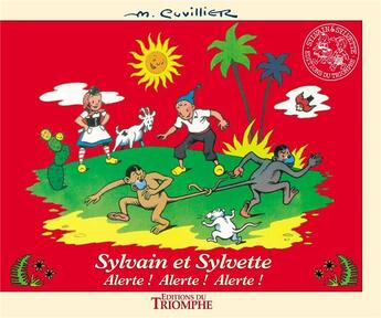 Couverture du livre « Sylvain et Sylvette Tome 11 : alerte ! alerte ! alerte ! » de Maurice Cuvillier aux éditions Triomphe