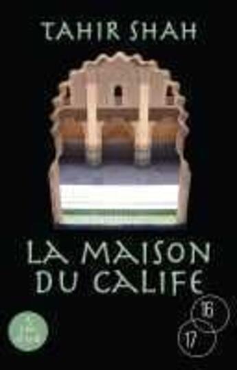 Couverture du livre « La maison du calife » de Tahir Shah aux éditions A Vue D'oeil