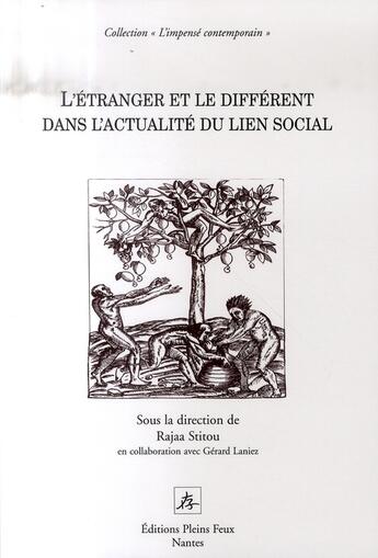 Couverture du livre « L'étranger et le différent dans l'actualité du lien social » de  aux éditions Pleins Feux